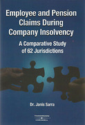 Cover of Employee and Pension Claims During Company Insolvency: A Comparative Study of 62 Jurisdictions