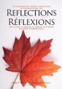 Cover of Reflections on Canada's Past, Present and Future in International Law/Reflexions sur le passe, le present et l'avenir du Canada en droit international