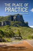 Cover of The Place of Practice: Lawyering in Rural and Regional Australia