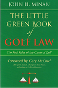 Cover of The Little Green Book of Golf Law: The Real Rules of the Game of Golf