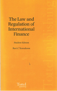 Cover of The Law and Regulation of International Finance: Student Edition