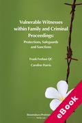Cover of Vulnerable Witnesses within Family and Criminal Proceedings: Protections, Safeguards and Sanctions (eBook)