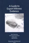 Cover of A Guide to Expert Witness Evidence