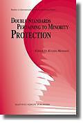 Cover of Double Standards Pertaining to Minority Protection