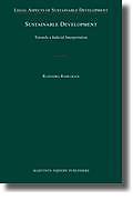 Cover of Sustainable Development: Towards a Judicial Interpretation