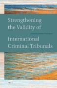 Cover of Strengthening the Validity of International Criminal Tribunals