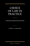 Cover of Choice of Law in Practice: A Twenty-Year Report from the Trenches (Set of 3)