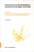 Cover of A Commentary on the United Nations Convention on the Rights of the Child: Article 7