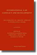 Cover of International Law, Conflict and Development: The Emergence of a Holistic Approach in International Affairs.
