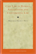 Cover of Case Law in Roman, Anglosaxon and Continental Law