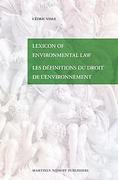 Cover of Lexicon of Environmental Law / Les Defintions du Droit de L'environnement