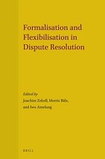 Cover of Formalisation and Flexibilisation in Dispute Resolution