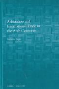 Cover of Arbitration and International Trade in the Arab Countries