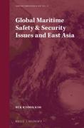 Cover of Global Maritime Safety and Security Issues and East Asia