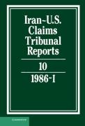 Cover of Iran-U.S. Claims Tribunal Reports: Vol 10