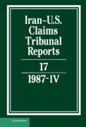 Cover of Iran-U.S. Claims Tribunal Reports: Volume 17. 1987 (4)