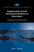 Cover of Fragmentation and the International Relations of Micro-states