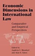 Cover of Economic Dimensions in International Law: Comparative and Empirical Perspectives