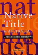 Cover of Native Title in Australia: An Ethnographic Perspective