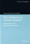 Cover of Who Believes in Human Rights: Reflections on the European Convention