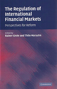 Cover of The Regulation of International Financial Markets: Perspectives for Reform