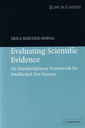 Cover of Evaluating Scientific Evidence: An Interdisciplinary Framework for Intellectual Due Process