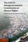 Cover of The ASEAN Intergovernmental Commission on Human Rights: Institutionalising Human Rights in Southeast Asia