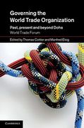 Cover of Governing the World Trade Organization: Past, Present and Beyond Doha