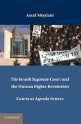Cover of The Israeli Supreme Court and the Human Rights Revolution: Courts as Agenda Setters