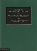 Cover of The Travaux Preparatoires of the Crime of Aggression