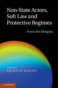 Cover of Non-State Actors, Soft Law and Protective Regimes: From the Margins