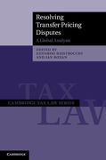 Cover of Resolving Transfer Pricing Disputes: A Global Analysis