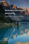 Cover of Multilateral Environmental Agreements: Legal Status of the Secretariats