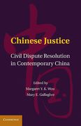 Cover of Chinese Justice: Civil Dispute Resolution in Contemporary China