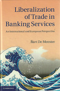 Cover of Liberalization of Trade in Banking Services: An International and European Perspective