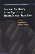 Cover of Law and Creativity in the Age of the Entertainment Franchise