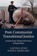 Cover of Post-Communist Transitional Justice: Lessons from 25 Years of Experience