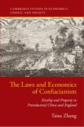 Cover of The Laws and Economics of Confucianism: Kinship and Property in Preindustrial China and England