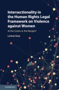 Cover of Intersectionality in the Human Rights Legal Framework on Violence Against Women: At the Centre or the Margins?