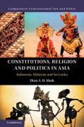 Cover of Constitutions, Religion and Politics in Asia: Indonesia, Malaysia and Sri Lanka