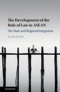 Cover of The Development of the Rule of Law in ASEAN: The State and Regional Integration