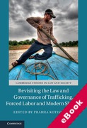 Cover of Revisiting the Law and Governance of Trafficking, Forced Labor and Modern Slavery (eBook)