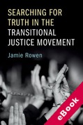 Cover of Searching for Truth in the Transitional Justice Movement (eBook)