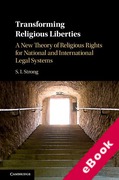 Cover of Transforming Religious Liberties: A New Theory of Religious Rights for National and International Legal Systems (eBook)