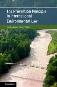 Cover of The Prevention Principle in International Environmental Law