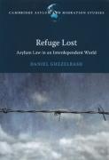 Cover of Refuge Lost: Asylum Law in an Interdependent World