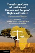 Cover of The African Court of Justice and Human and Peoples' Rights in Context: Development and Challenges
