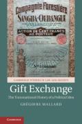 Cover of Gift Exchange : The Transnational History of a Political Idea
