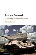 Cover of Justice Framed: A Genealogy of Transitional Justice