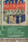 Cover of The Cambridge Companion to Medieval English Law and Literature